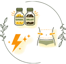 Herbal supplements Guggul & Shilajit with waist transformation icon Phase 2: Snehana & Shodhana Weight loss plan (Days 31–60)